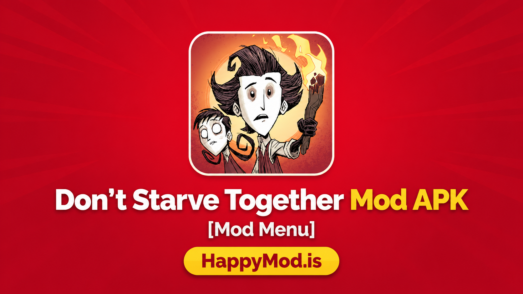 Don't Starve Together MOD APK survival gameplay banner